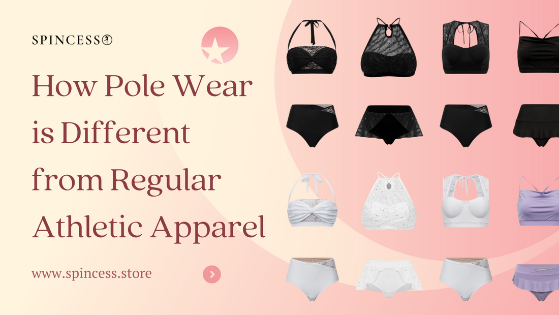 How Pole Wear is Different from Regular Athletic Apparel