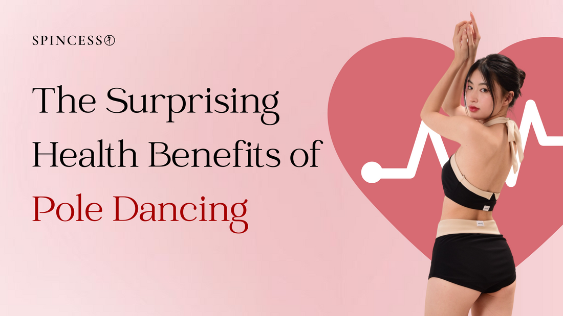 The Incredible Health Benefits of Pole Dancing
